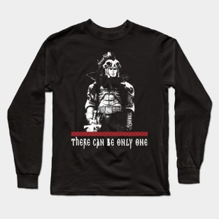 there can be only one Long Sleeve T-Shirt